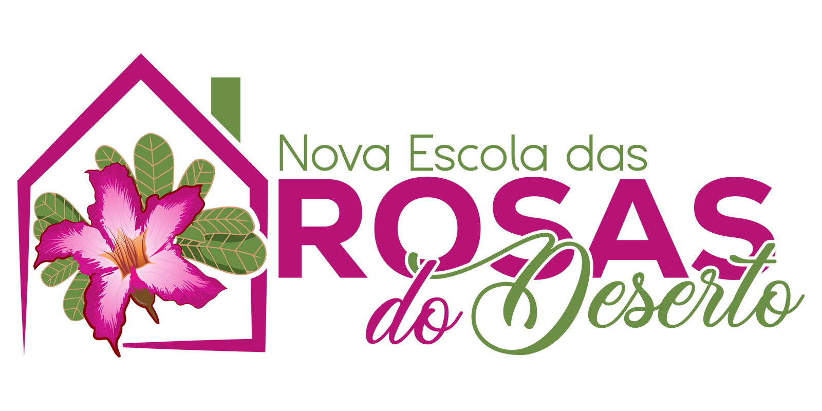 Escola das Rosas do Deserto